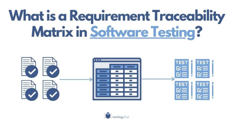 What is a Requirement Traceability Matrix in Software Testing? + Tips