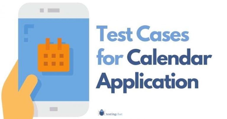 how-to-write-test-cases-for-calendar-application-in-2022