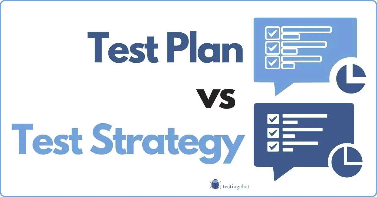 test-plan-vs-test-strategy-the-key-differences-you-need-to-know